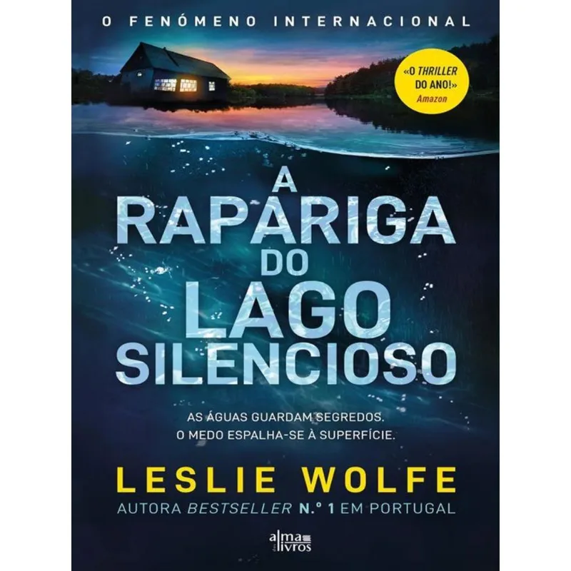 A RAPARIGA DO LAGO SILENCIOSO