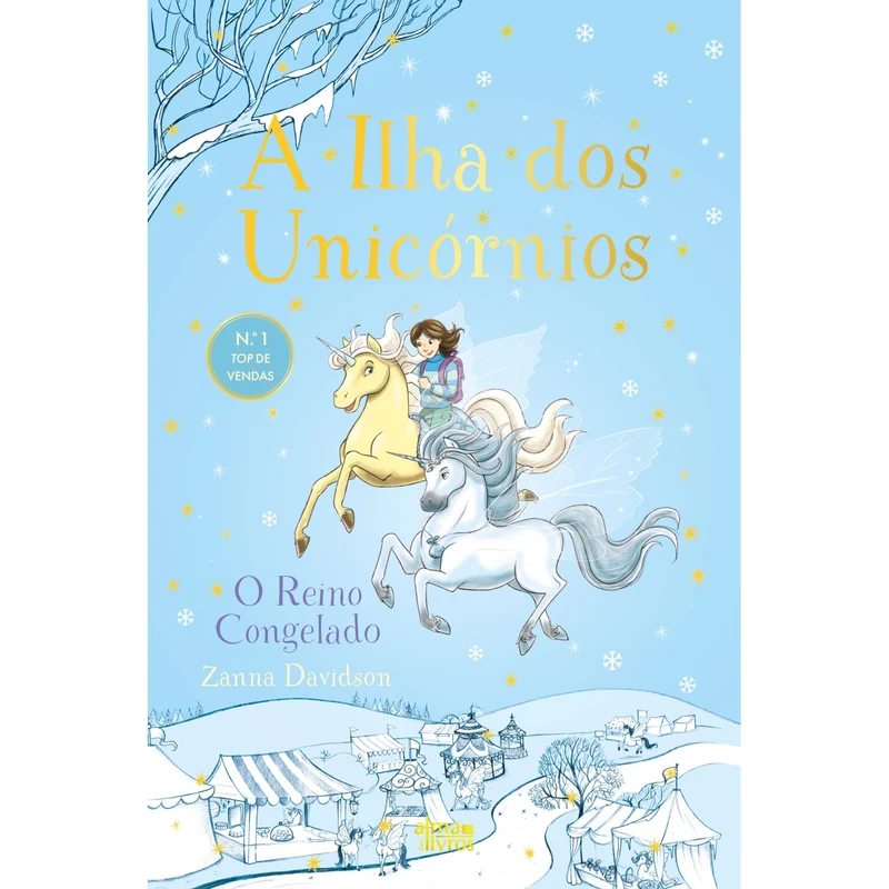 A Ilha Dos Unicórnios N.º 5 - O Reino Congelado de Zanna Davidson