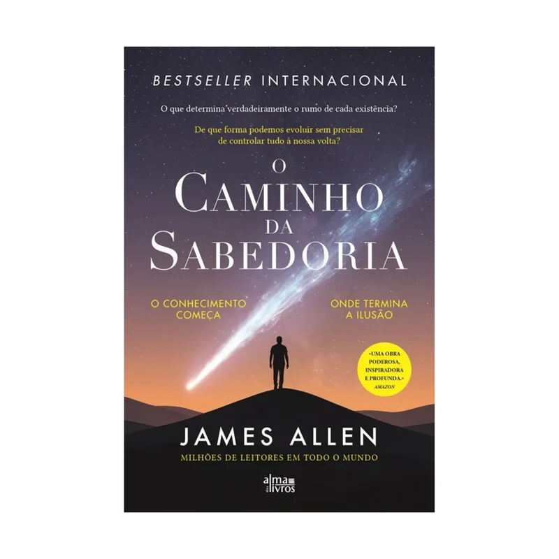 O Caminho Da Sabedoria de James Allen