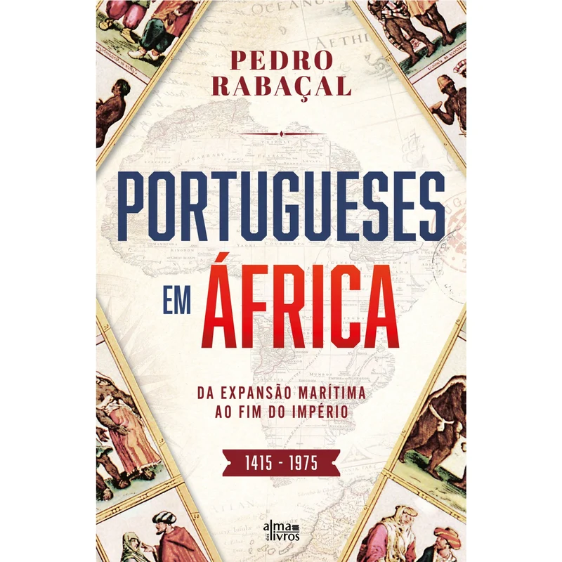 Portugueses Em África de Pedro Rabaçal