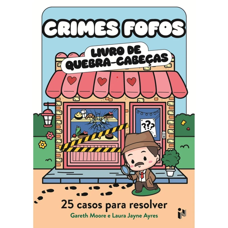 Crimes Fofos - 25 Casos Fofos de Gareth Moore,Laura Jayne Ayres