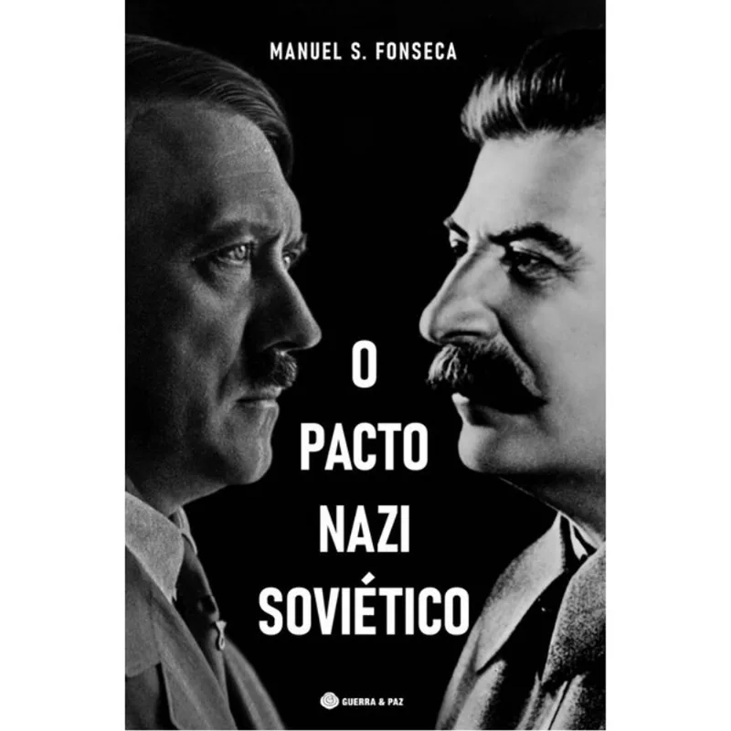 O PACTO NAZI-SOVIÉTICO