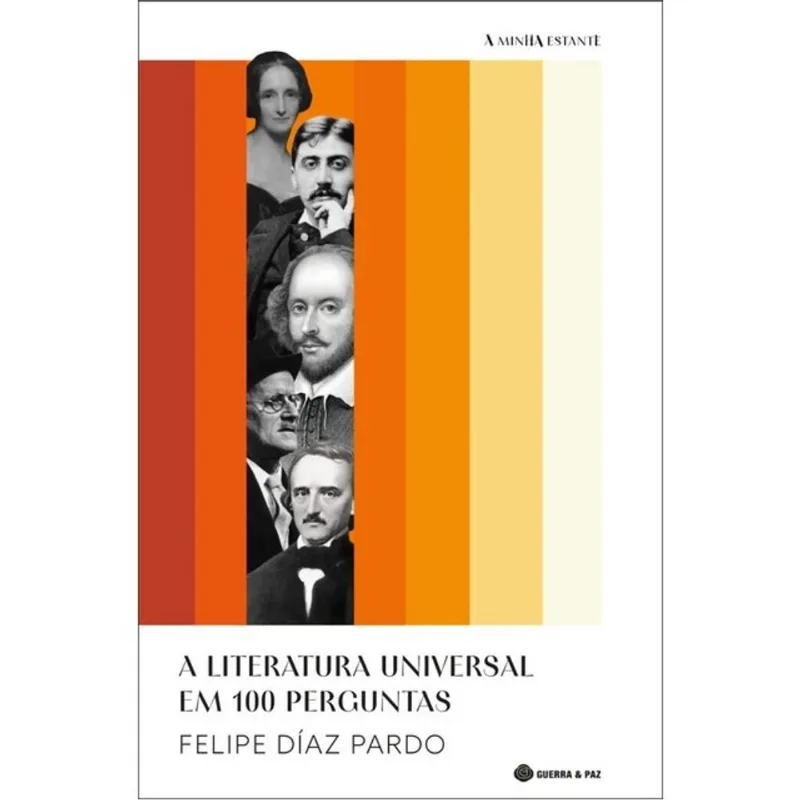 A LITERATURA UNIVERSAL EM 100 PERGUNTAS