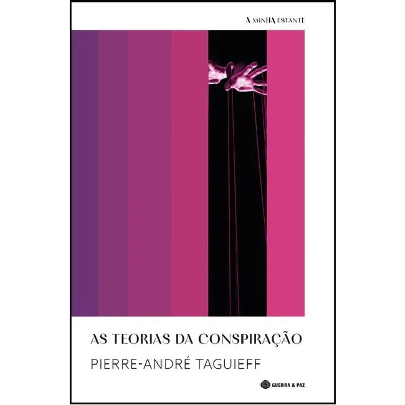AS TEORIAS DA CONSPIRAÇÃO