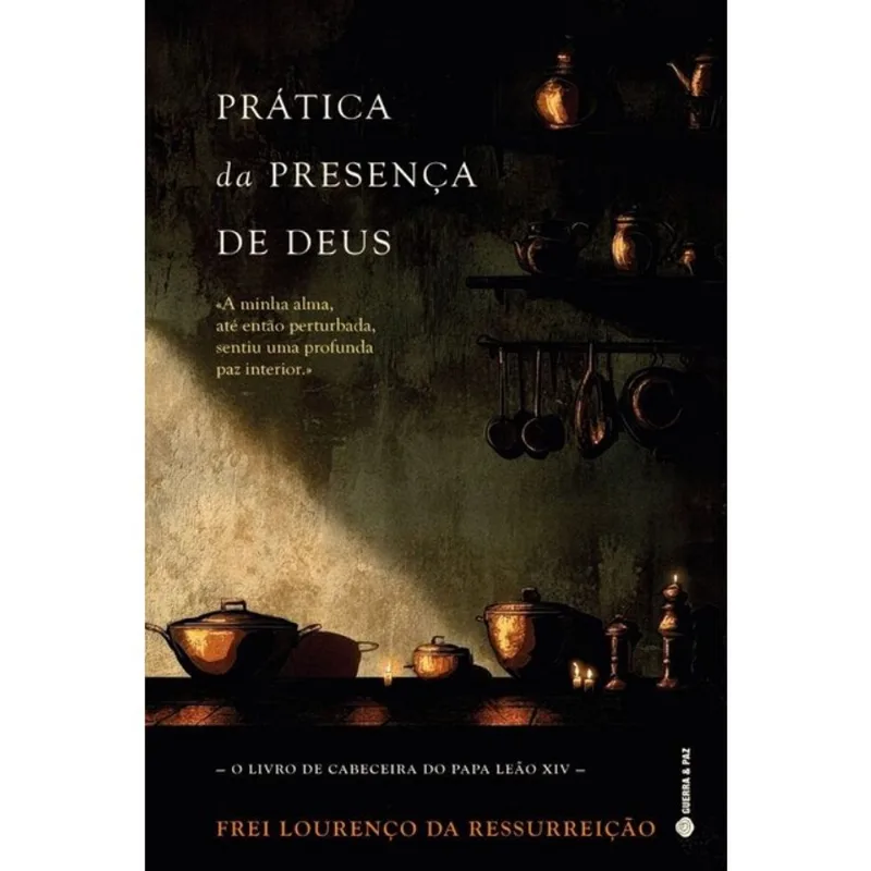 PRÁTICA DA PRESENÇA DE DEUS