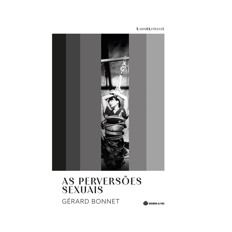 As Perversões Sexuais de Gérard Bonnet