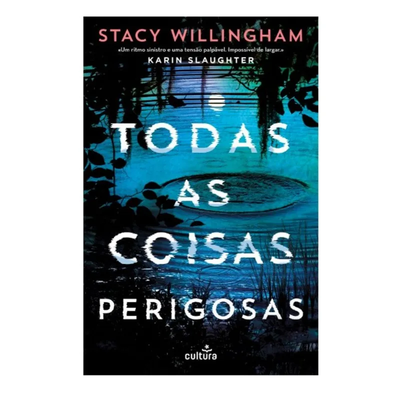 TODAS AS COISAS PERIGOSAS