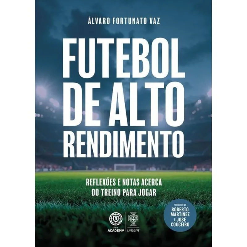 FUTEBOL DE ALTO RENDIMENTO