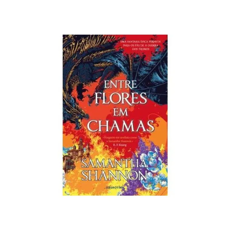 ENTRE FLORES EM CHAMAS