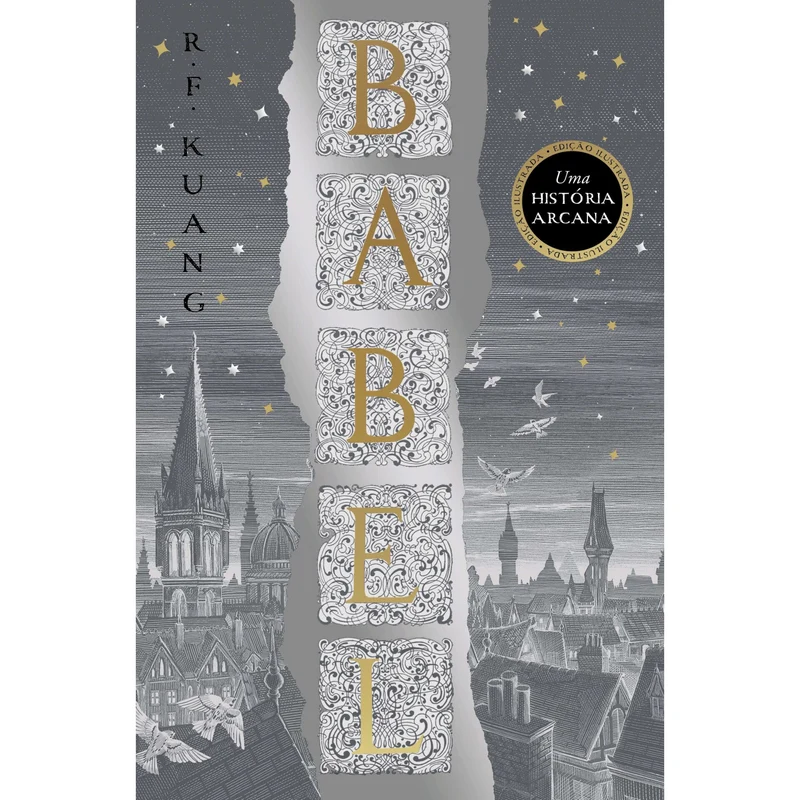 Babel - Edição Ilustrada de "R.F. Kuang "