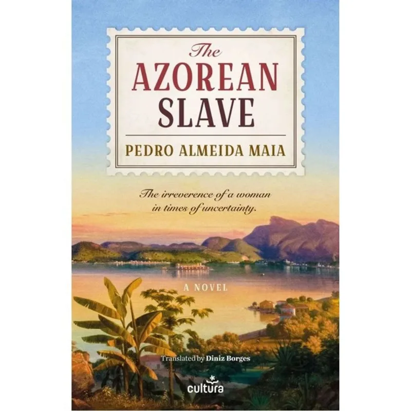 THE AZOREAN SLAVE