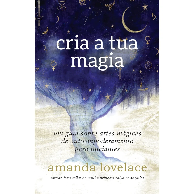 Cria A Tua Magia de Amanda Lovelace