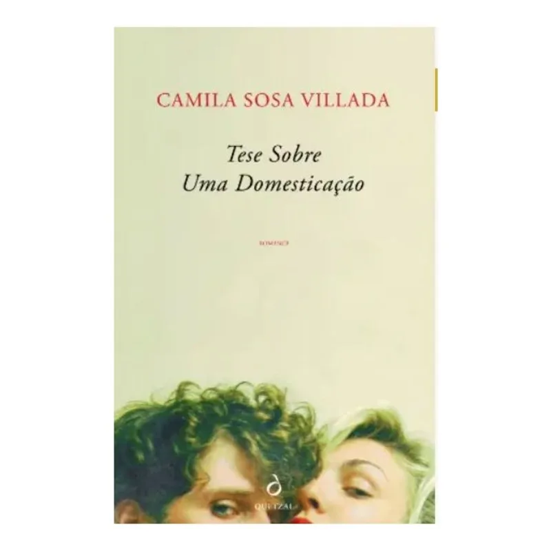 TESE SOBRE UMA DOMESTICAÇÃO