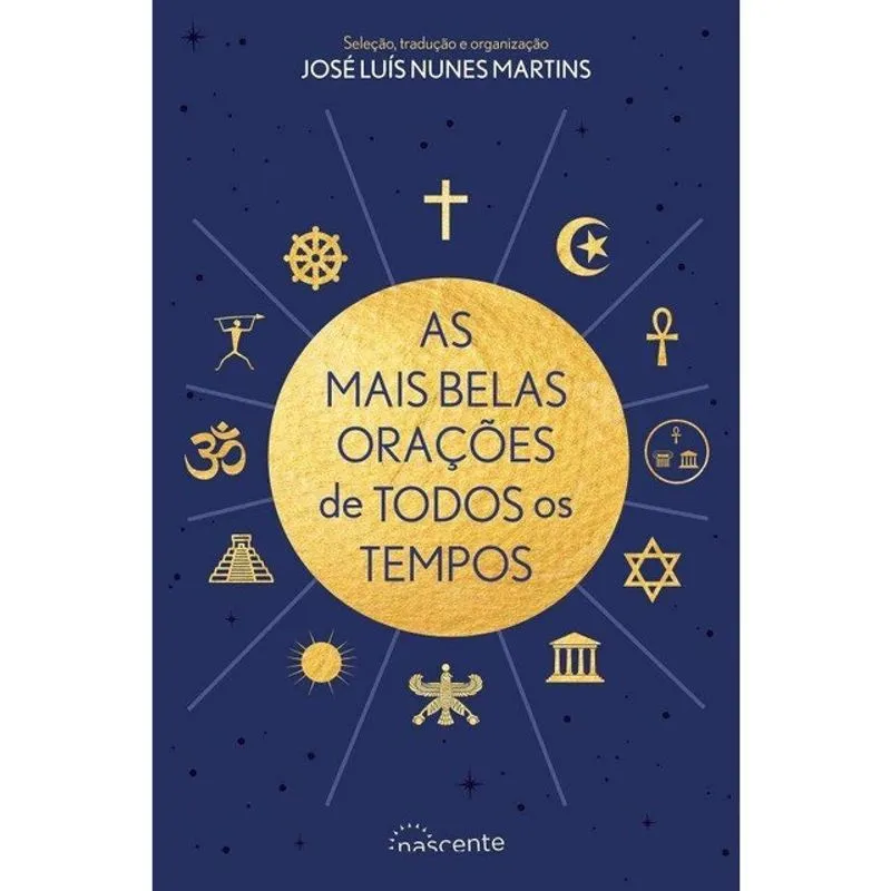 AS MAIS BELAS ORAÇÕES DE TODOS OS TEMPOS