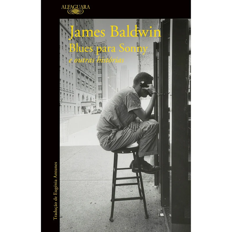 Blues Para Sonny E Outras Histórias de James Baldwin