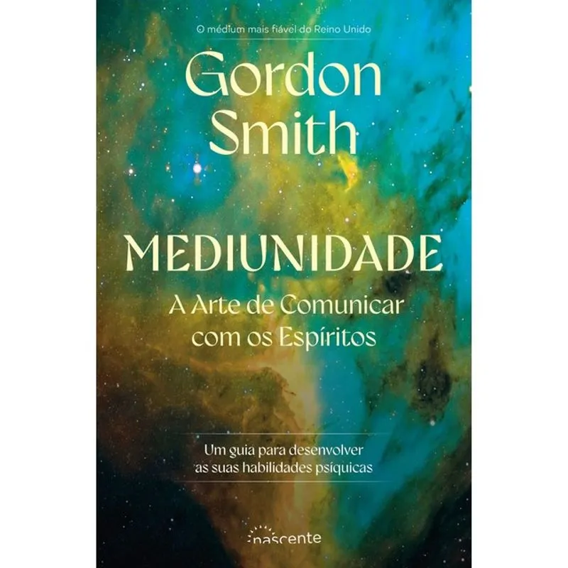 MEDIUNIDADE - A ARTE DE COMUNICAR COM OS ESPÍRITOS