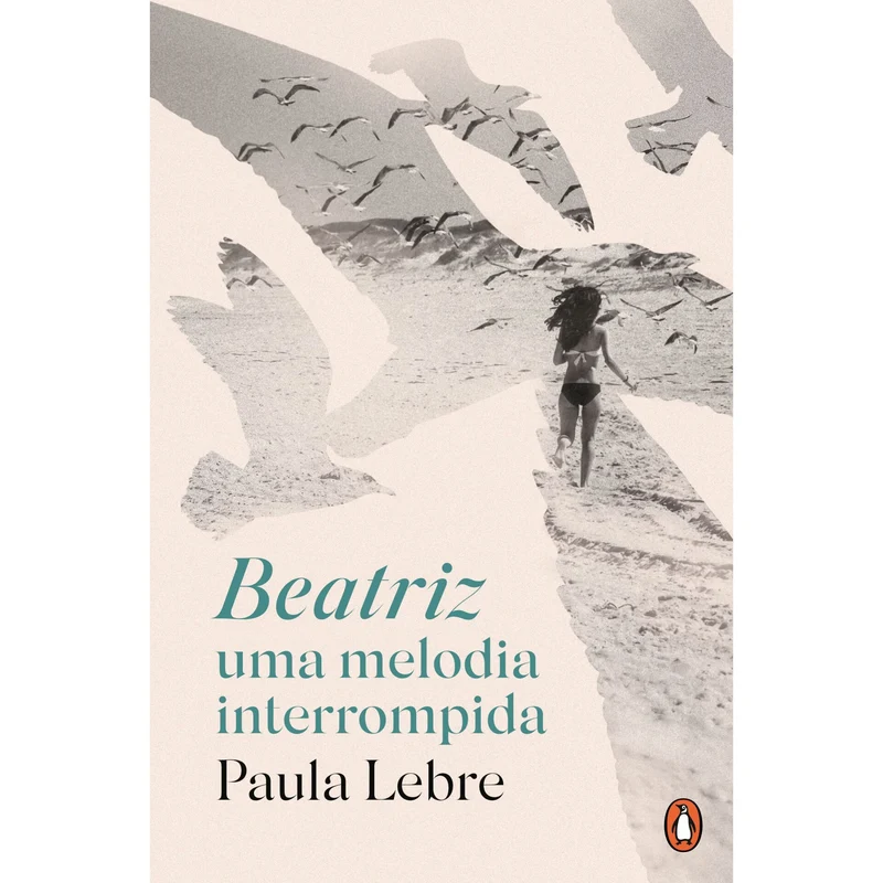 Beatriz, Uma Melodia Interrompida de Paula Lebre