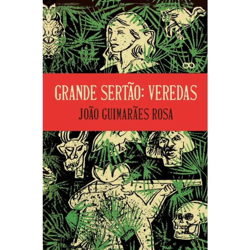 GRANDE SERTÃO - VEREDAS