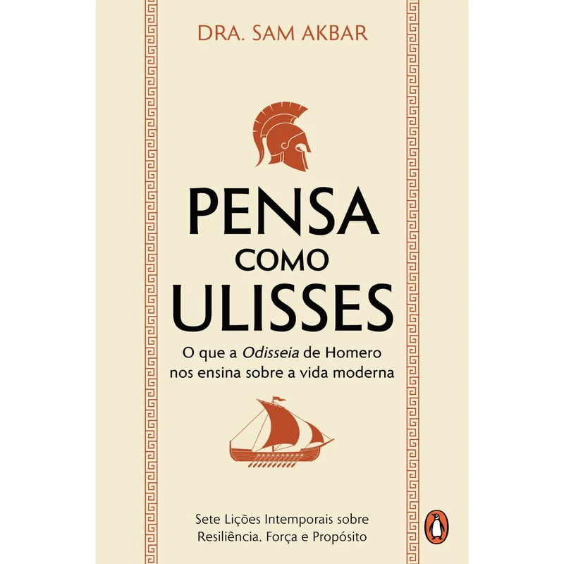 Pensa Como Ulisses de Sam Akbar