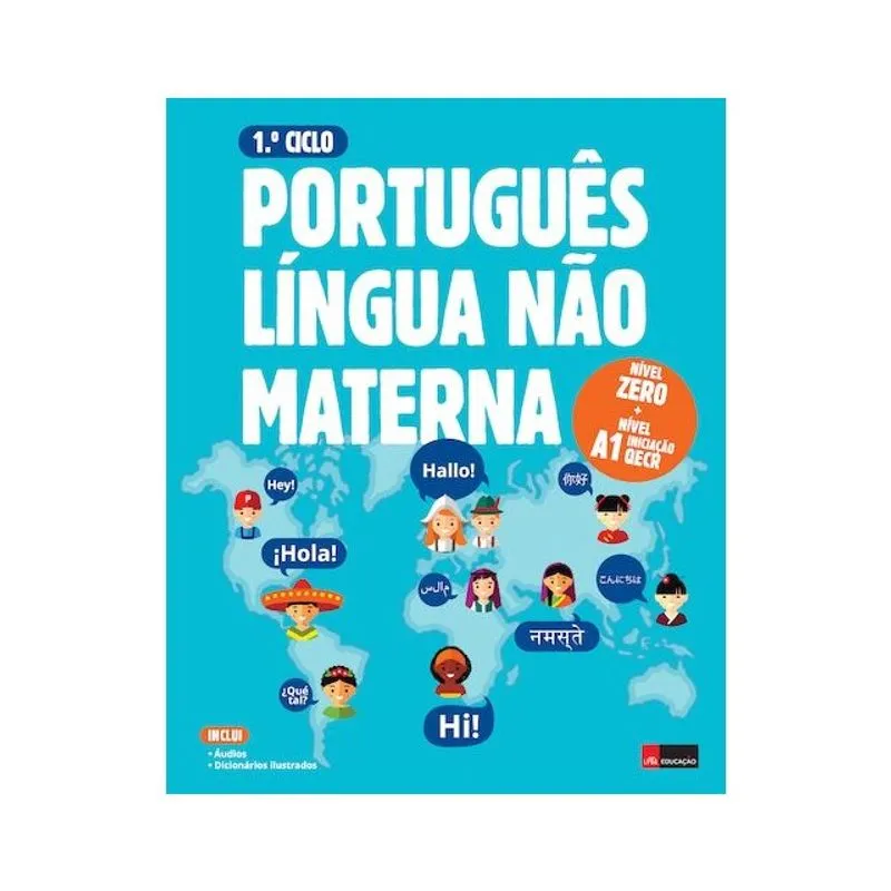 PORTUGUÊS LÍNGUA NÃO MATERNA A0 + A1 INICIAÇÃO 1.º CICLO