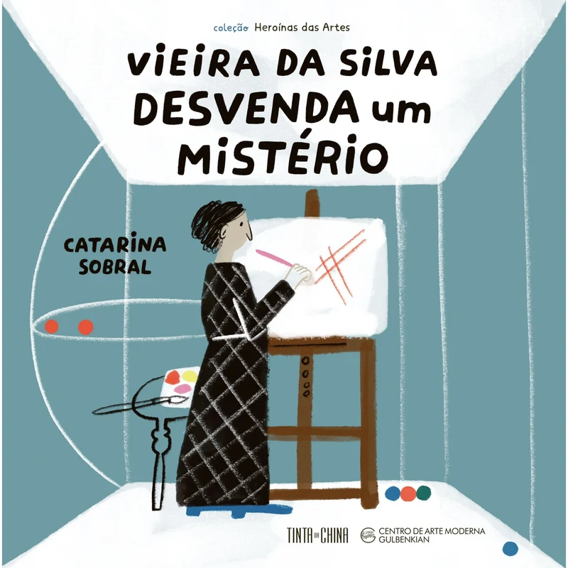 Vieira Da Silva Desvenda Um Mistério de Catarina Sobral
