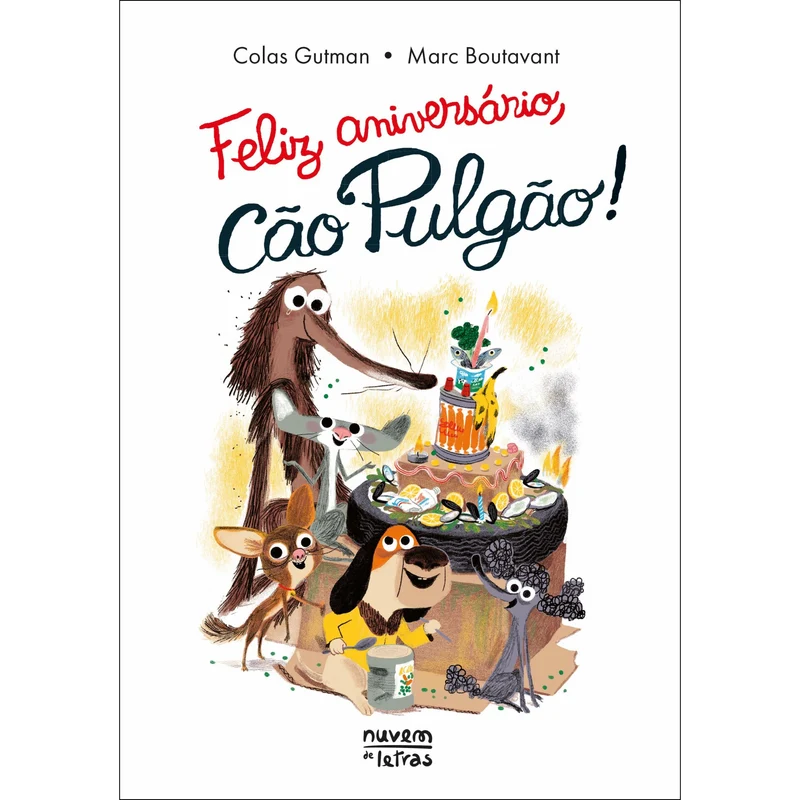 Feliz Aniversário, Cão Pulgão! de Colas Gutman
