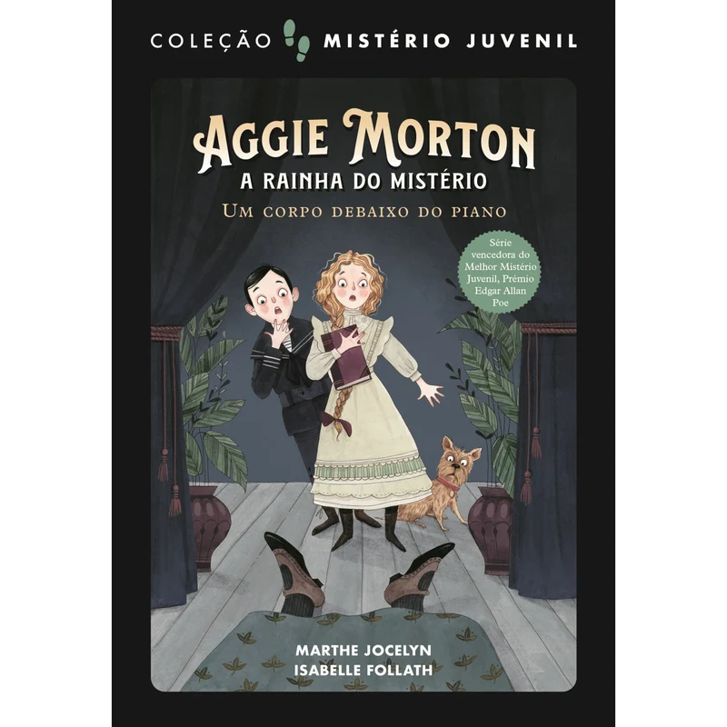 Mistério Juvenil: Aggie Morton A Rainha Do Mistério 1: Um Corpo Debaixo Do Piano de Marthe Jocelyn