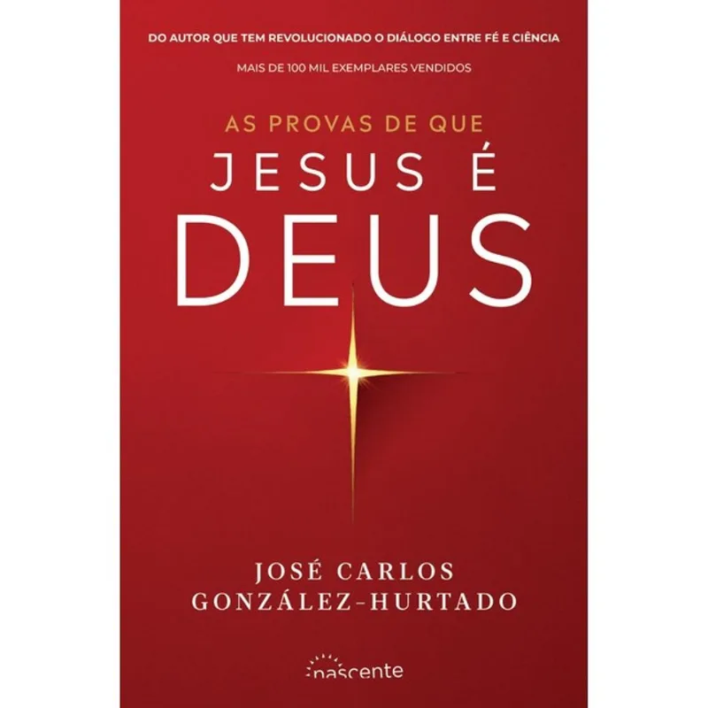 AS PROVAS DE QUE JESUS É DEUS
