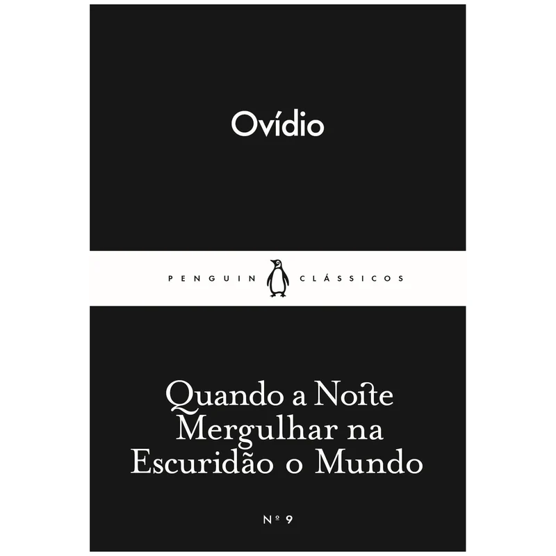 Quando A Noite Mergulhar Na Escuridão O Mundo de Ovídio