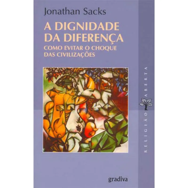 DIGNIDADE DA DIFERENÇA, A