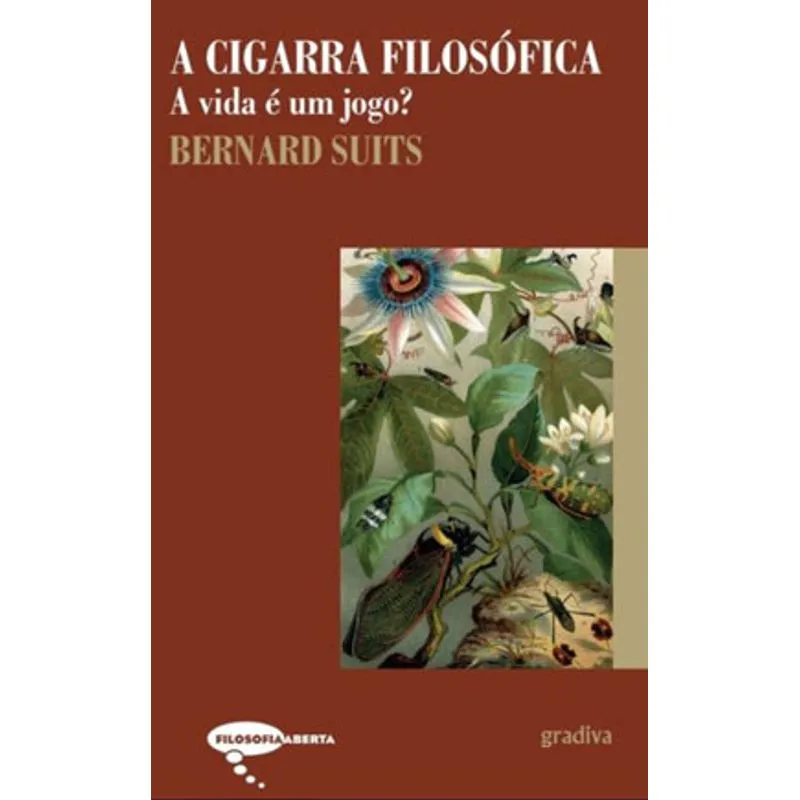 A CIGARRA FILOSÓFICA