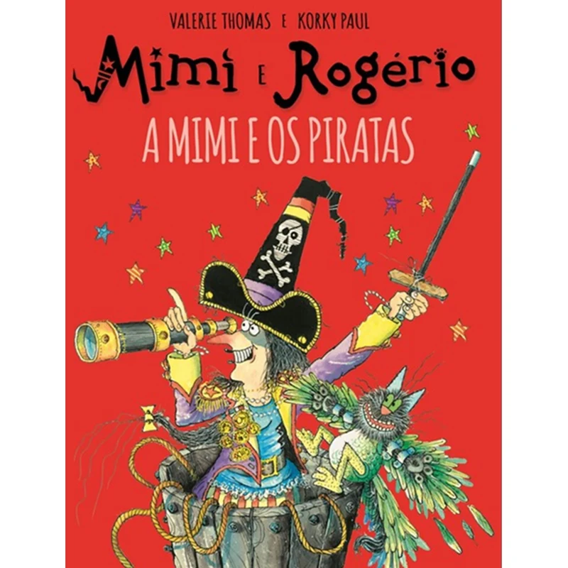 Mimi E Rogério: A Mimi E Os Piratas de Valerie Thomas