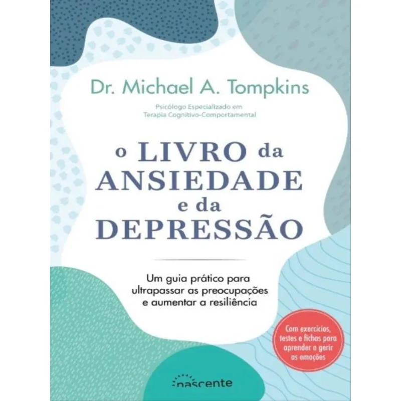 O LIVRO DA ANSIEDADE E DA DEPRESSÃO