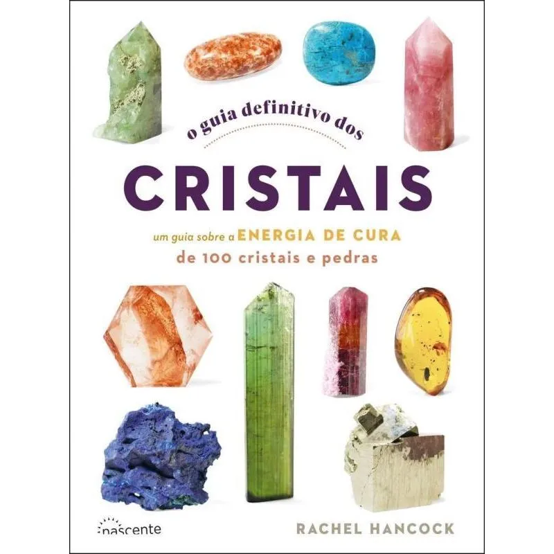 O GUIA DEFINITIVO DOS CRISTAIS