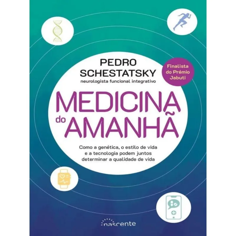MEDICINA DO AMANHÃ