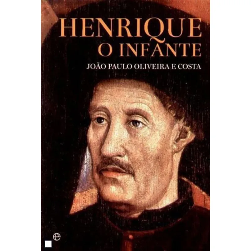 HENRIQUE, O INFANTE