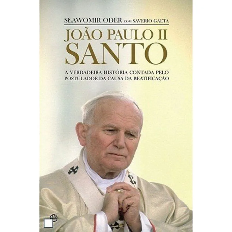 JOAO PAULO II SANTO