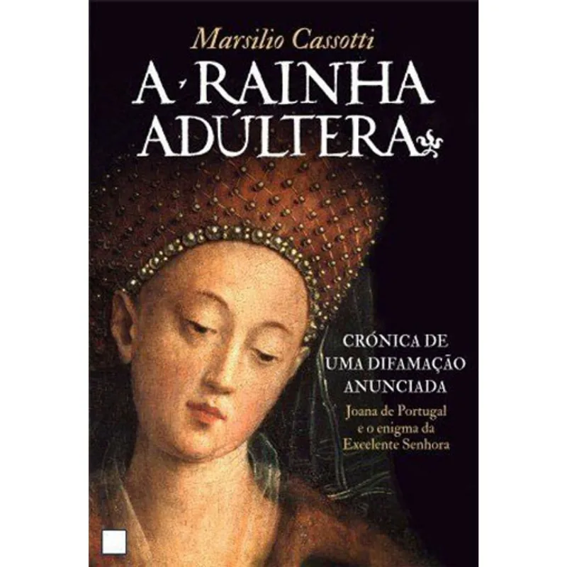 RAINHA ADULTERA, A