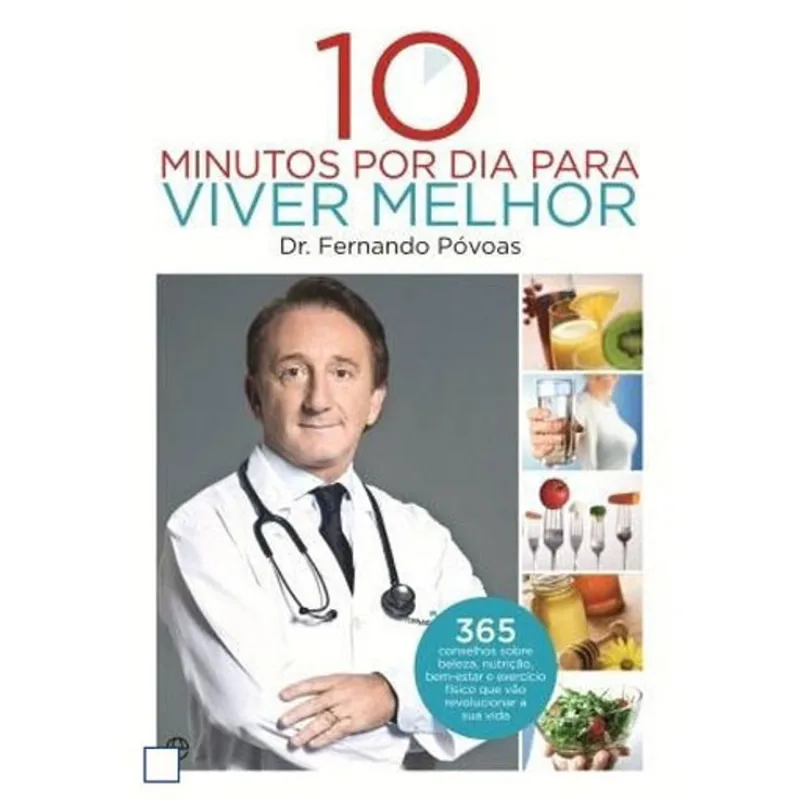 10 MINUTOS POR DIA PARA VIVER MELHOR