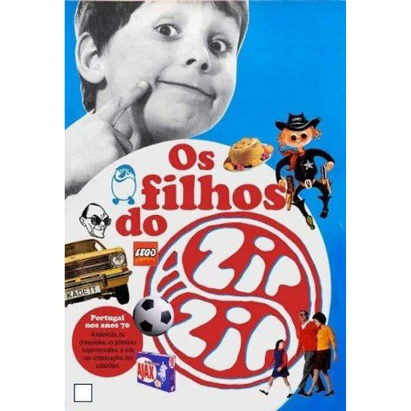 FILHOS DO ZIP ZIP, OS