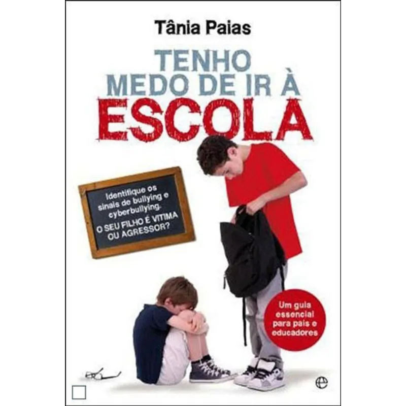 TENHO MEDO DE IR A ESCOLA