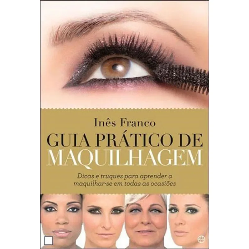 GUIA PRATICO DE MAQUILHAGEM