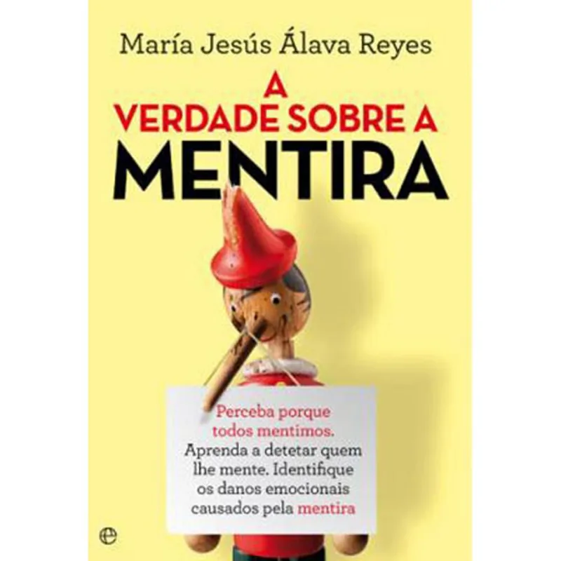 VERDADE SOBRE A MENTIRA, A
