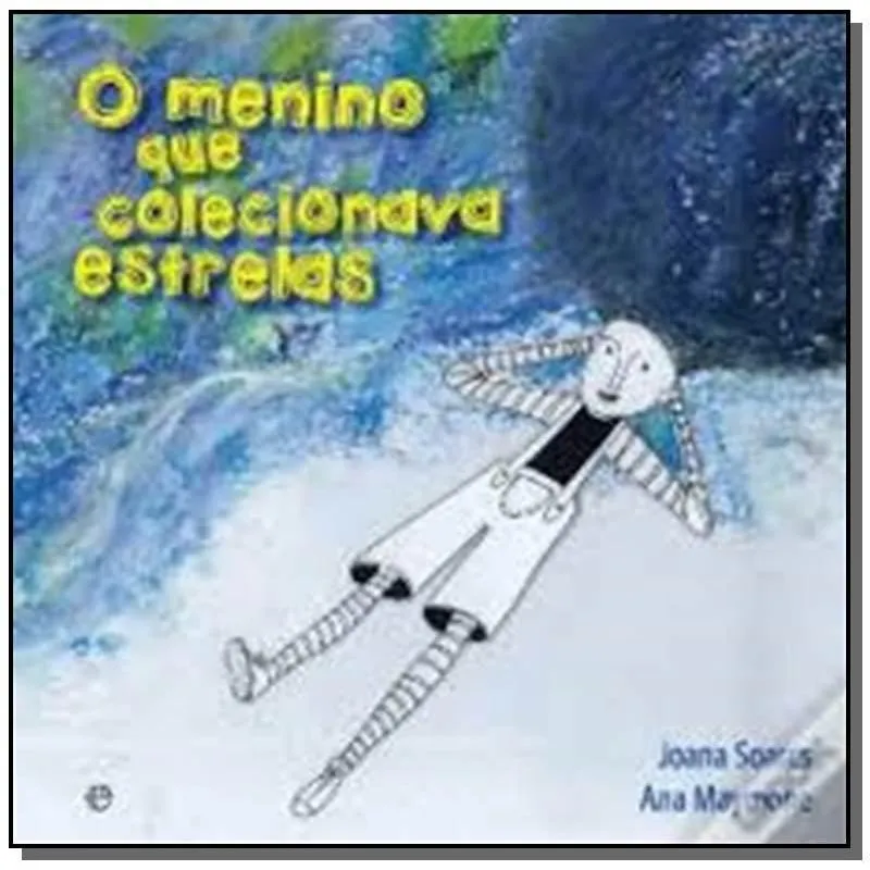 O Menino Que Colecionava Estrelas