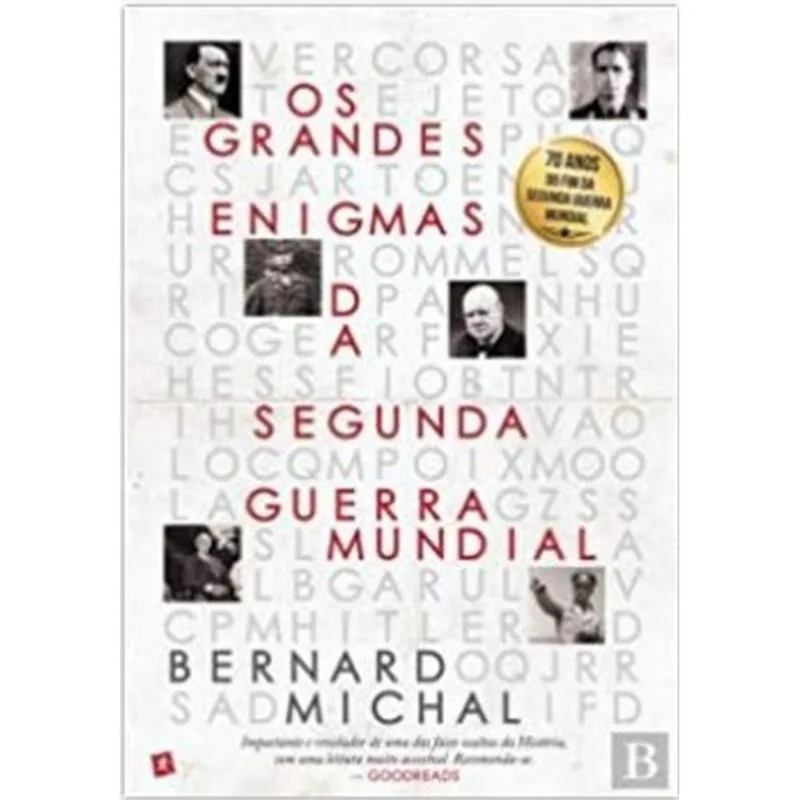OS GRANDES ENIGMAS DA SEGUNDA GUERRA MUNDIAL