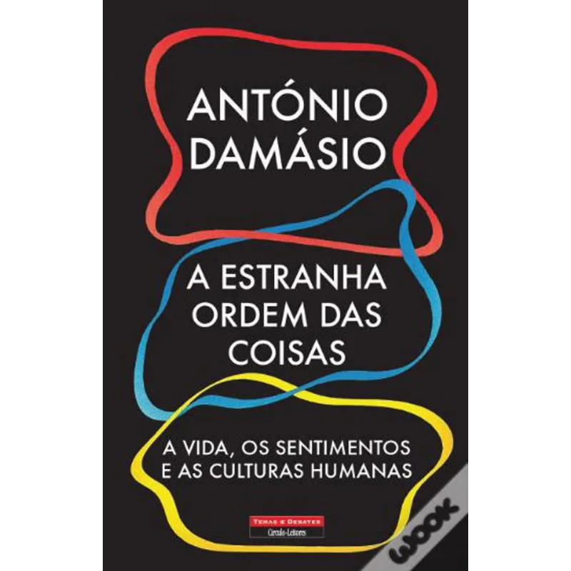 ESTRANHA ORDEM DAS COISAS, A