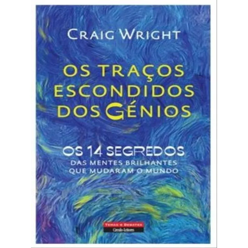OS TRAÇOS ESCONDIDOS DOS GÉNIOS