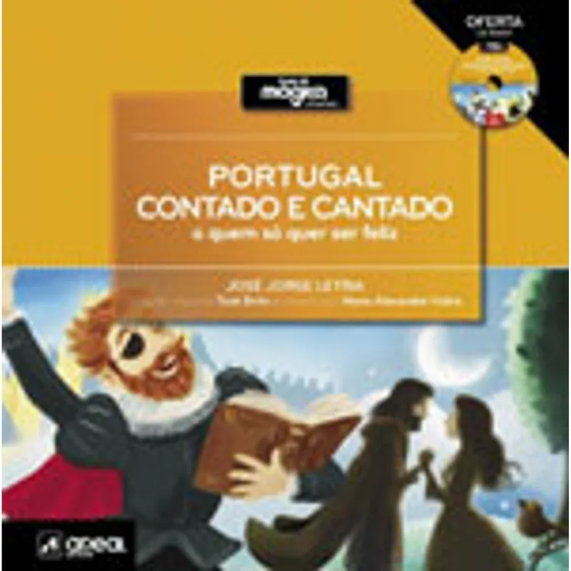 PORTUGAL CONTADO E CANTADO A QUEM SO QUER SER FELIZ