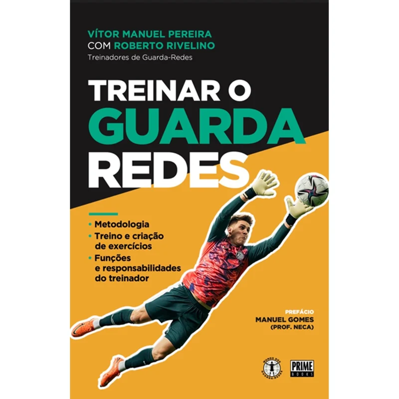 Treinar O Guarda-Redes de Vitor Manuel Pereira, Roberto Rivelino