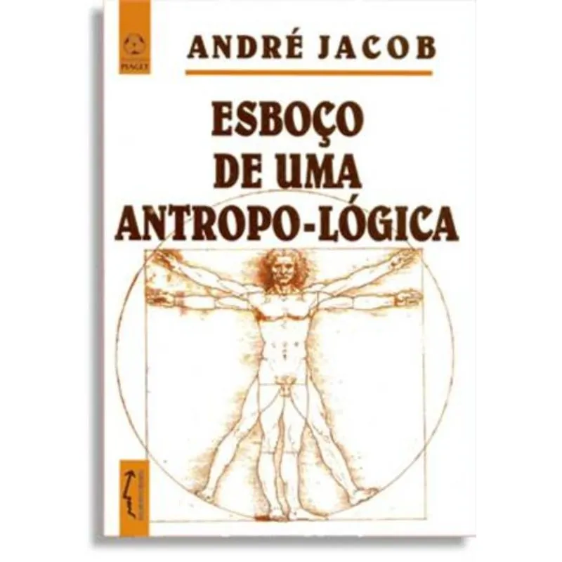 ESBOÇO DE UMA ANTROPO-LOGICA